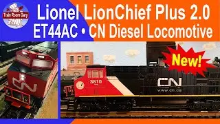 Lionel LionChief Plus 2 0 ET44AC • CN Diesel Loco
