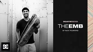 DC SHOES : ARTIST SERIES feat. NICK POURFARD