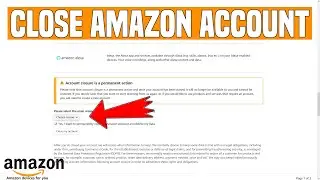 How to Permanently Delete Your Amazon Account | Amazon Tutorial