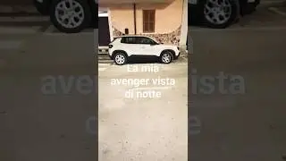 la mia jeep Avenger vista di notte