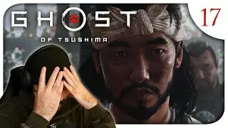 Suffering. | Ghost of Tsushima - Blind Playthrough [Part 17]