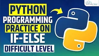 If Else Practice Questions on Difficult Leval in Python | Conditional Statements - Python Tutorial
