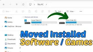 Move Installed Software/Games to Another Drive in Windows | Geek Help