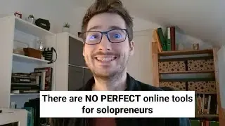 There is no perfect online platform for solopreneurs. Stop searching 🤷‍♂️ But it's not a problem