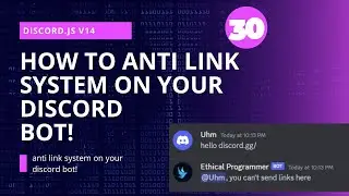 Discord.js v14 Tutorial: Creating an Anti-Link System for Your Discord Bot!