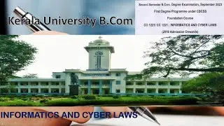 Kerala University| Second Semester | B.Com | Informatics And Cyber Laws | Previous Question Paper