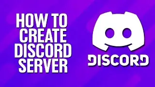 How To Create Discord Server *EASY*