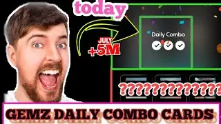Gemz Daily combo Cards | Gemz Coin Daily Combo 10 July 2024