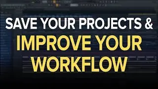 IMPROVE YOUR WORKFLOW WITH THIS FL STUDIO FEATURE