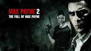 Max Payne 2 СТРИМ 18+ : (1) НЕМНОЖЕЧКО НУАРА