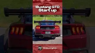 2025 Mustang GTD Startup! 🏎️