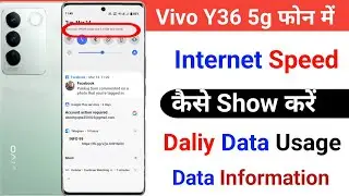 How To Show internet speed And daily data Usage || Display Real Time Network Speed In Vivo Y36