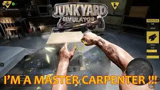 Junkyard Sumulator - Let's Play Episode 6