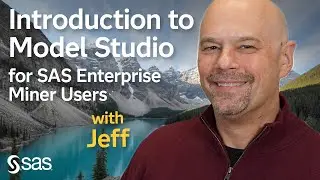 SAS Tutorial | Introduction to Model Studio for SAS Enterprise Miner Users