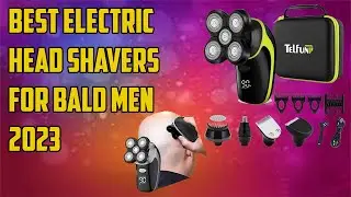 :8 Best Electric Shaver For Bald Head 2023 - Best bald head shaver?