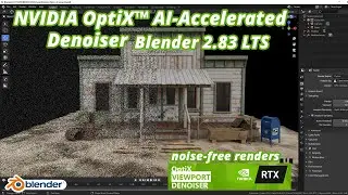 Blender Optix AI Viewport Denoising || Noise-Free Renders || Blender 2.83 Tutorial