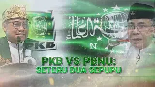 PKB vs PBNU: Seteru Dua Sepupu | AKIM tvOne