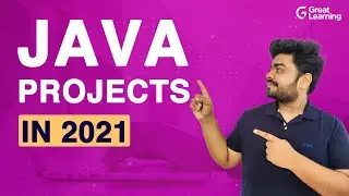 Java Projects in 2021 | Best Java Projects for Beginners | Great Learning