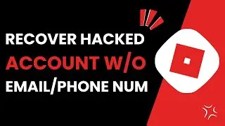 How To Recover Hacked Roblox Account Without Email Or Phone Number 2025