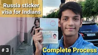 Russia visa for Indians || Complete details, Step by Step.