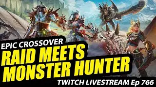 MONSTER HUNTER! - RAID: Shadow Legends Twitch Livestream Ep.766