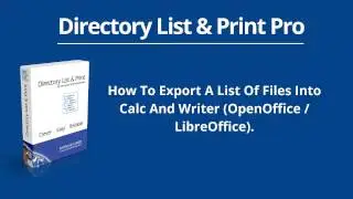 How To Export A List Of Files Into Calc and Writer