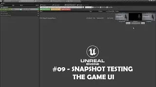 Unreal Engine #09 - Screenshot Comparison Tool (Testing the Game UI)