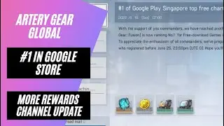 [Artery Gear] #1 Google Store - More Rewards! + Channel Update!