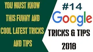 Google Tricks 2018: You Must Know This Funny And Cool Latest Tricks And Tips #14