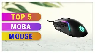 Top 5 Best MOBA Mouse