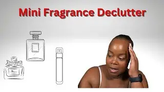 Mini Fragrance Declutter September 2024