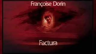 Factura (1992) - Francoise Dorin 