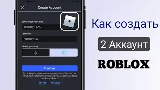 Как создать 2 аккаунта в Roblox Mobile