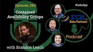 Contained Availability Groups...Episode 260