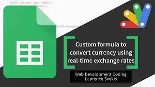 Understanding a Simple Currency Conversion Function in Google Apps Script