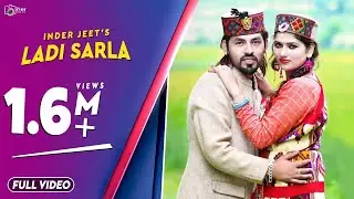 Latest Pahari DJ Song 2017 | Ladi Sarla | Inder Jeet | Official Video | Surender Negi | iSur Studios