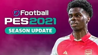 PES 2021 NEXT SEASON UPDATE 2024 - الباتش الأسطوري لتحويل بيس 2021 إلى بيس 2024