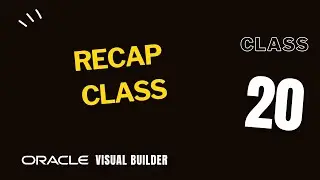 20. Develop, Stage and Publish an application in Oracle visual builder, Masterclass in VBCS