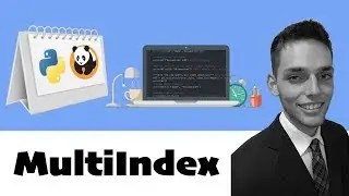 Pandas MultiIndex /Hierarchical Indexing - Learn Python Pandas #3