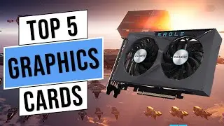 TOP 5: Best Graphics Card 2024