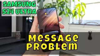 Message problem Samsung Galaxy S24 Ultra || How to solve message issues || Message not working