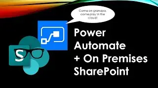 On Premises SharePoint Connected to Power Platform