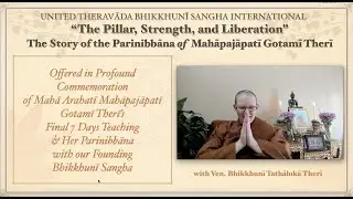 The Story of the Parinibbāna of Mahāpajāpati Gotamī Therī: Texts, Voice, Legacy