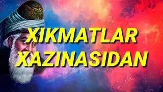 XIKMATLAR XAZINASIDAN UYGONING BIRODARIM.