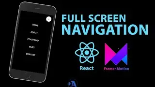 Create A Full Screen Navbar With Animation Effect Using React js and Framer Motion | Animated Menu
