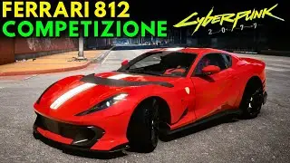 Cyberpunk 2077 - NEW FERRARI 812 COMPETIZIONE (Cyberpunk 2077 Mods)