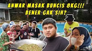 BEHIND THE MOP | CHEF ANWAR IKUTAN MASAK BUNCIS 8 KG DI THE ONSU MASAK?? ENAK GAK YA??