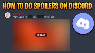 How to Do Spoilers on Discord (Images & Text)