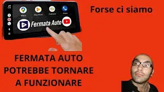 FERMATA AUTO TORNA A FUNZIONARE