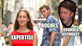 Expertise BREAKS D&D!